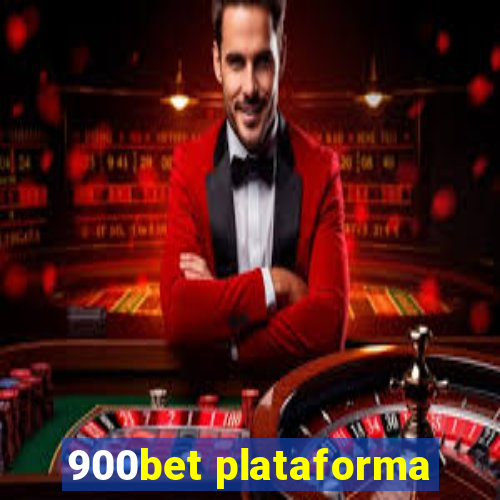 900bet plataforma